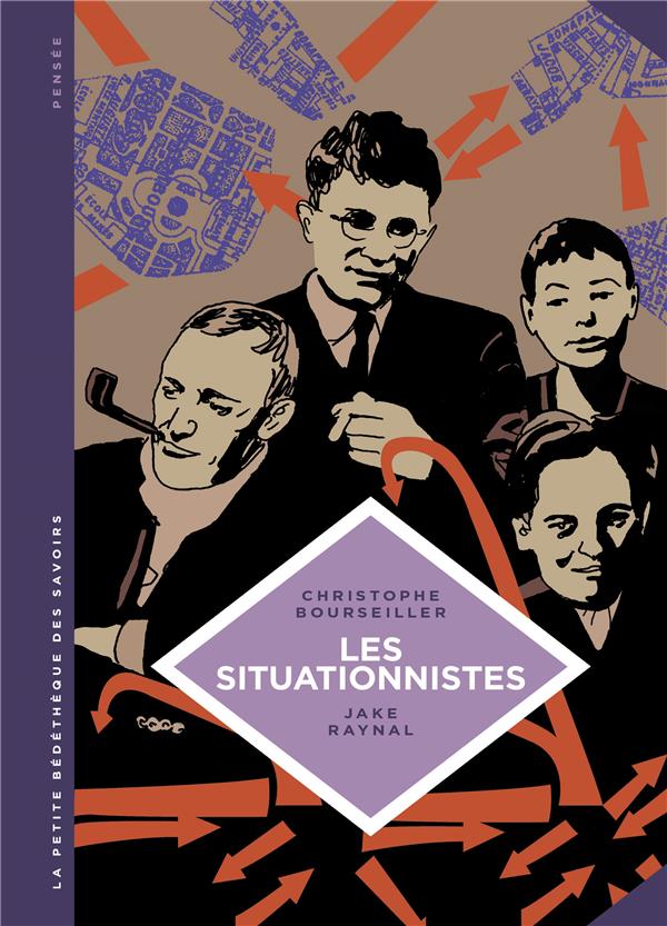 La petite bédéthèque des savoirs Tome 13 : les Situationnistes