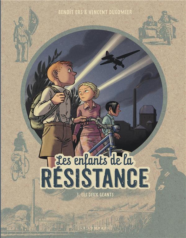 Les enfants de la Résistance Tome 3 : les deux géants