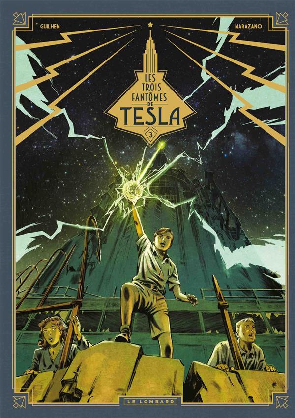 Les Trois fantômes de Tesla Tome 3 : les héritiers du rayon - flash vidéo