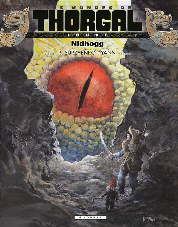 Les mondes de Thorgal - Louve Tome 7 : Nidhogg