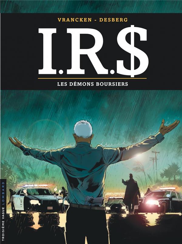 I.R.S. Tome 20 : les démons boursiers