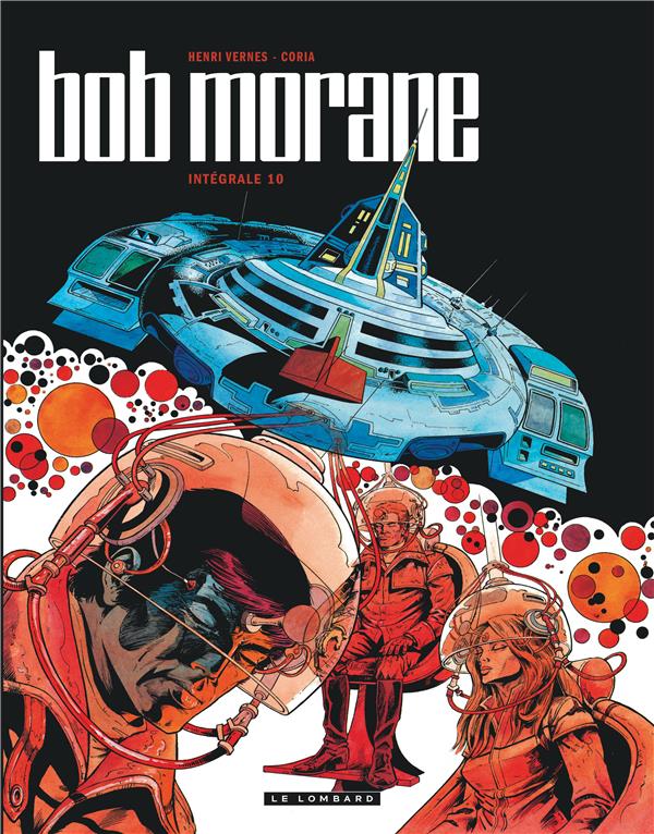 Bob Morane : Intégrale vol.10