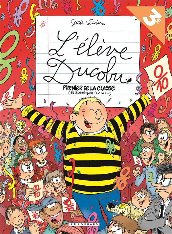 L'élève Ducobu Tome 14 : premier de la classe (en commençant par la fin)