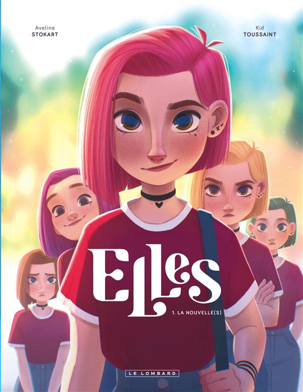 Elles Tome 1 : la nouvelle(s)