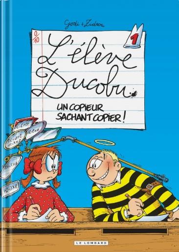 L'élève Ducobu Tome 1 : un copieur sachant copier