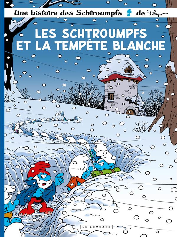 Les Schtroumpfs Tome 39 : Les Schtroumpfs et la tempête blanche