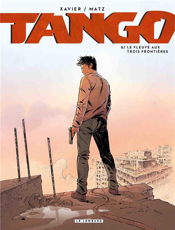Tango Tome 6 : le fleuve aux trois frontières - flash vidéo