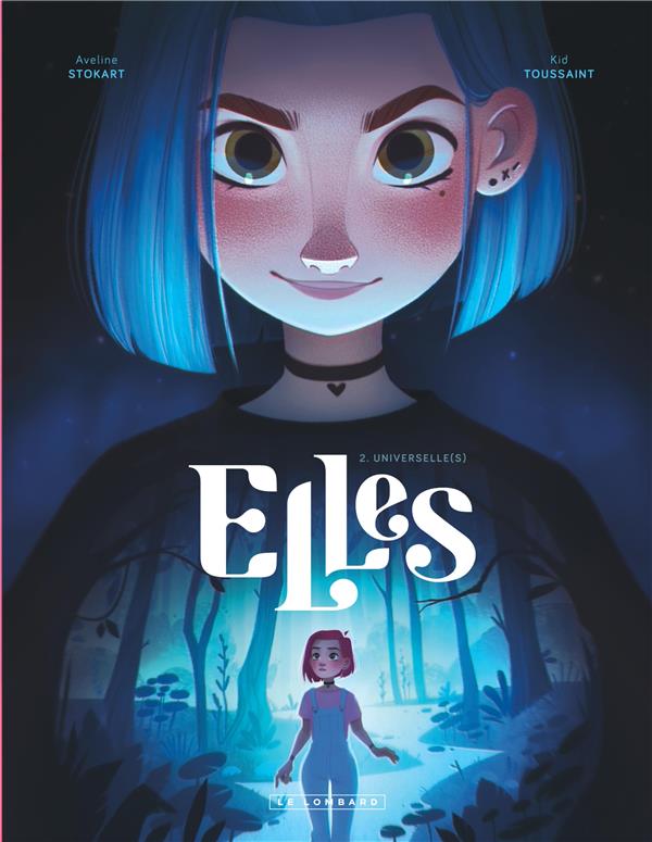 Elles Tome 2 : universelle(s)