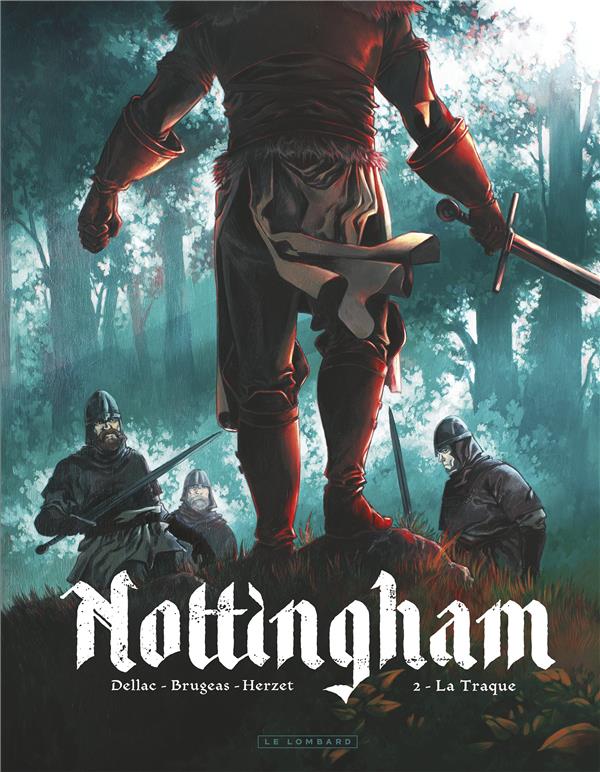 Nottingham Tome 2 : la traque - flash vidéo
