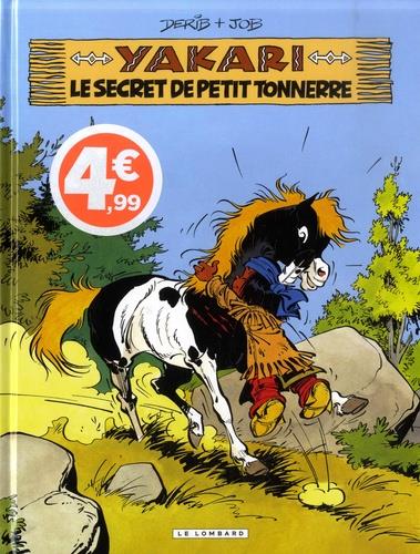 Yakari Tome 6 : Yakari et le secret de Petit Tonnerre - flash vidéo