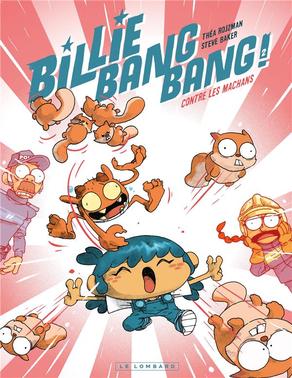 Billie bang bang Tome 2 : contre les machans