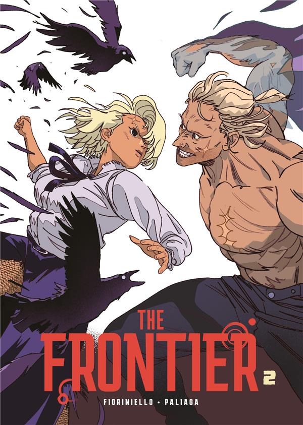 The frontier Tome 2