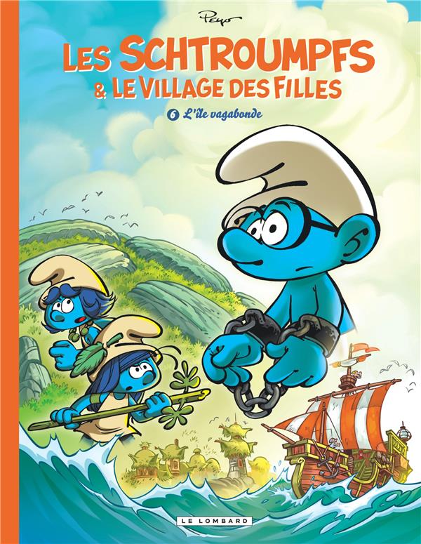 Les Schtroumpfs & le village des filles Tome 6 : L'ïle vagabonde