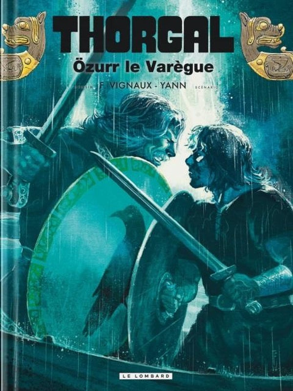 Thorgal Tome 42 : Özurr le Varègue