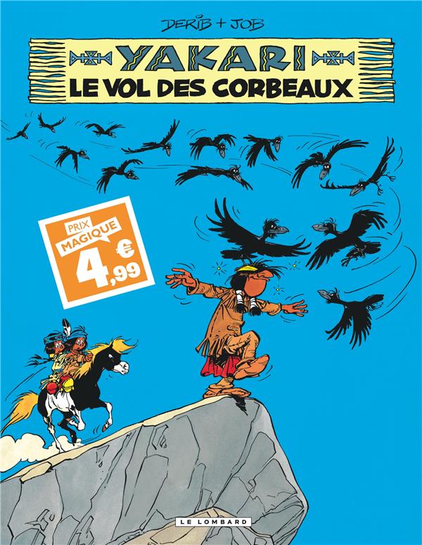 Yakari Tome 14 : Le vol des corbeaux