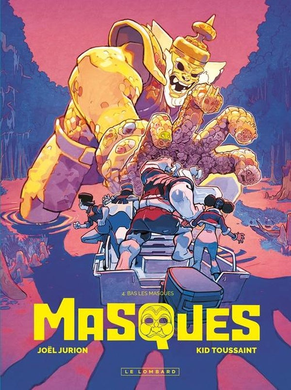 Masques Tome 4 : Bas les masques