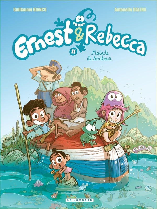 Ernest & Rebecca Tome 11 : Malade de bonheur