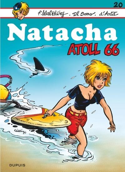 Natacha Tome 20 : Atoll 66