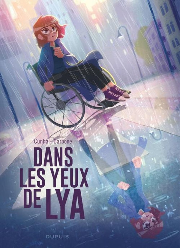 Dans les yeux de Lya : Récit complet