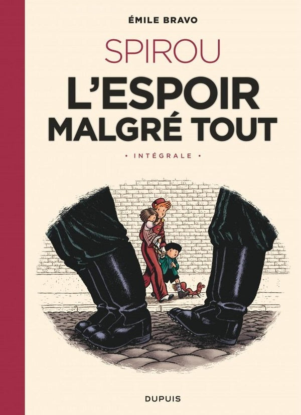 Le Spirou d'Emile Bravo : Intégrale : Spirou, l'espoir malgré tout