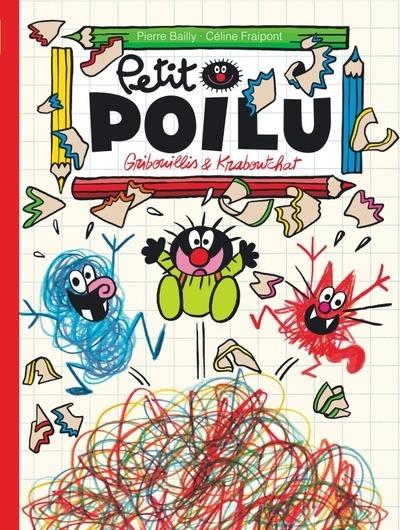 Petit Poilu Tome 31 : Gribouillis et Kraboutchat