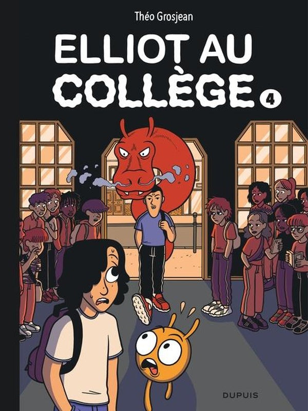 Elliot au collège Tome 4 : Dernier frisson