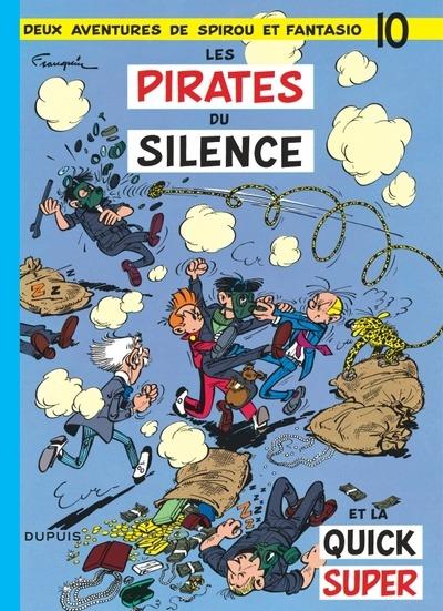 Spirou et Fantasio Tome 10 : les pirates du silence