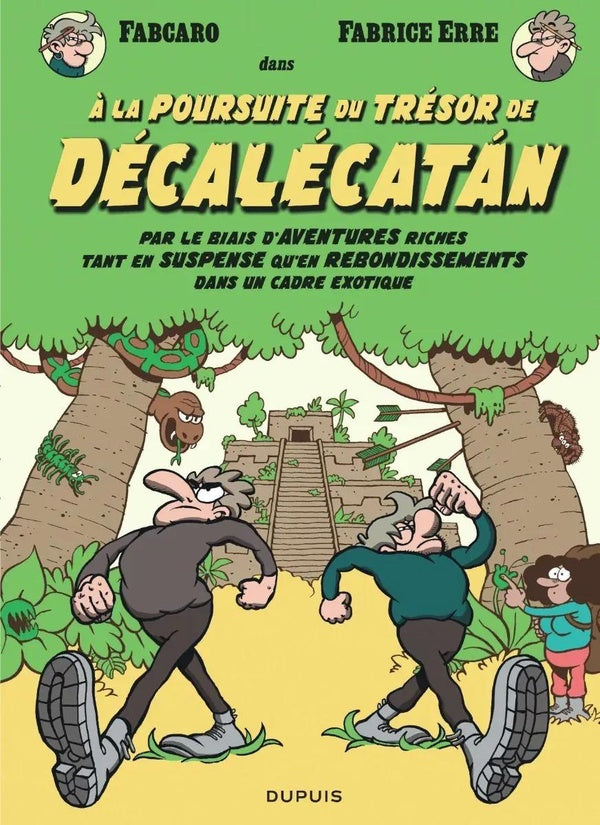 À la poursuite du trésor de Décalécatan