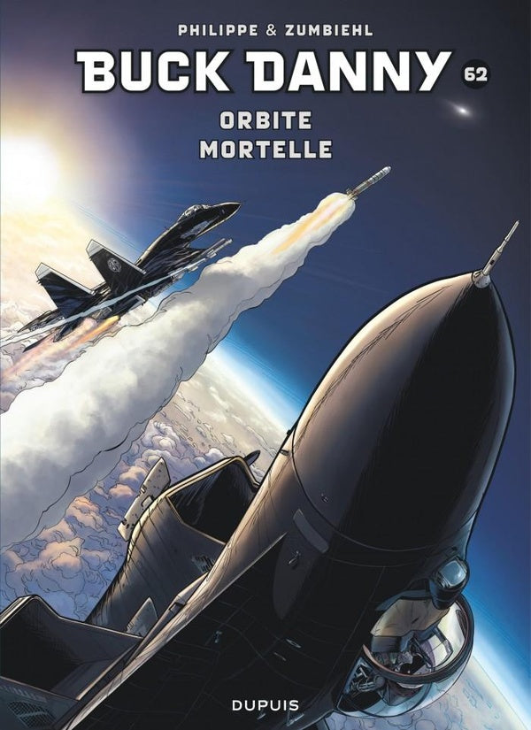 Les aventures de Buck Danny Tome 62 : Orbite mortelle
