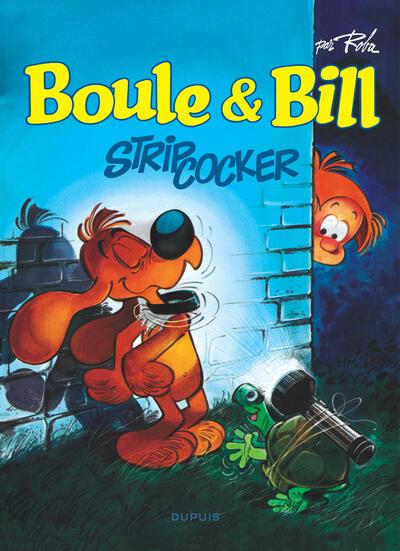 Boule & Bill Tome 20 : strip-cocker