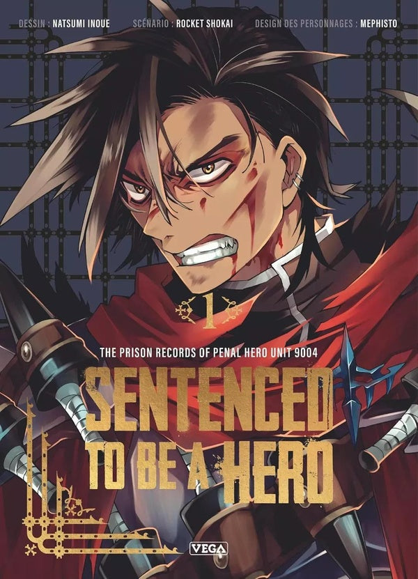 Sentenced to be a hero Tome 1