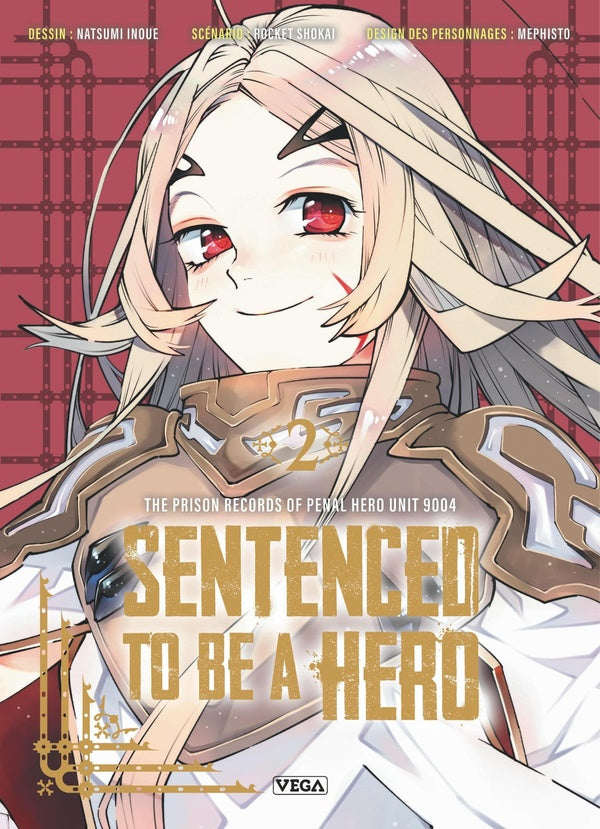 Sentenced to be a hero Tome 2