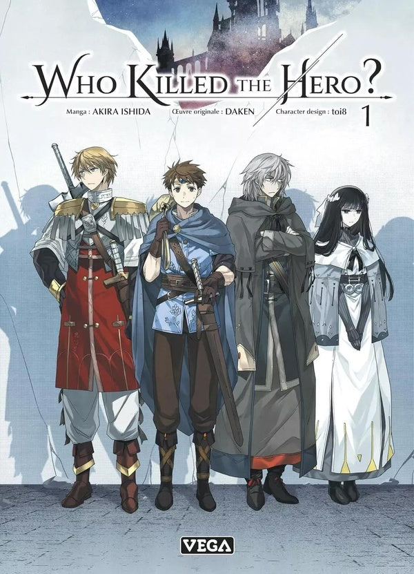 Who killed the hero Tome 1