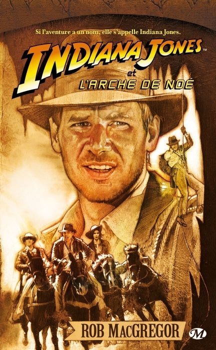 Indiana Jones Tome 4 : et l'arche de Noé