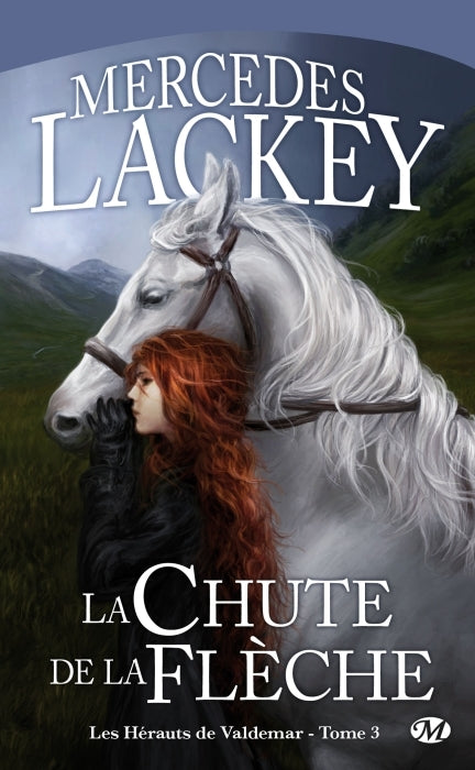 Les hérauts de Valdemar Tome 3 : la chute de la flèche
