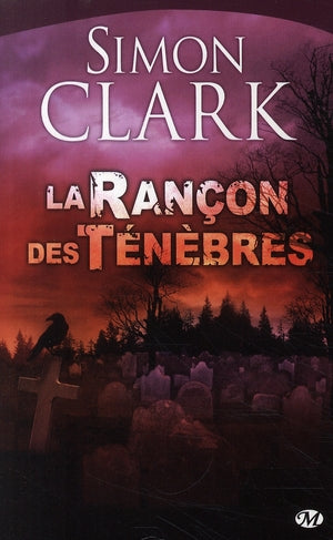 La rançon des ténèbres