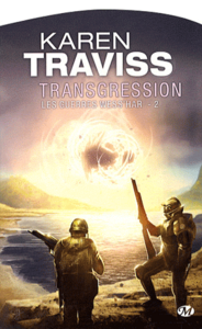 Les guerres de Wess'Har Tome 2 : transgression