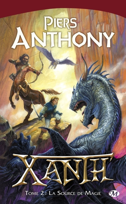 Xanth Tome 2 : la source de magie