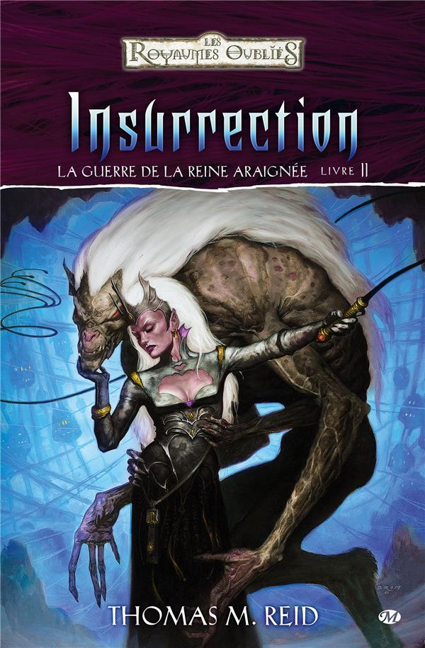 Les Royaumes Oubliés - la guerre de la reine-araignée Tome 2 : insurrection