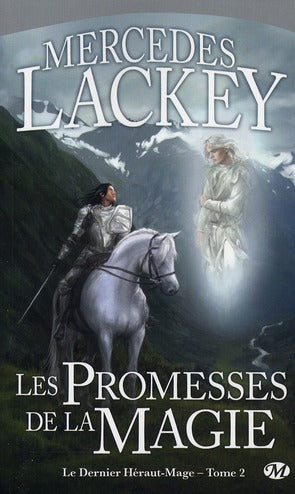 Le dernier héraut-mage Tome 2 : les promesses de la magie