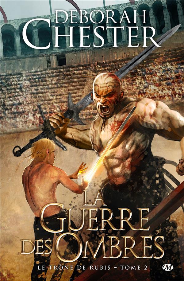 Le trône de rubis Tome 2 : la guerre des ombres