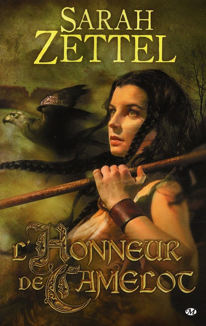 Les chemins de Camelot Tome 2 : l'honneur de Camelot
