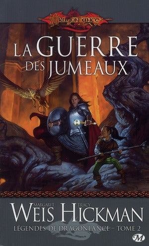 Légendes de Lancedragon Tome 2 : la guerre des jumeaux