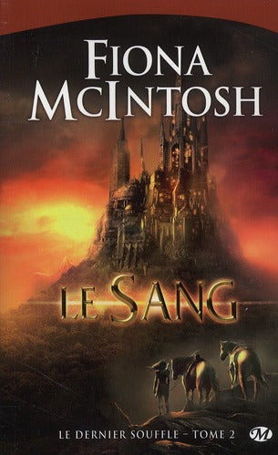 Le dernier souffle Tome 2 : le sang