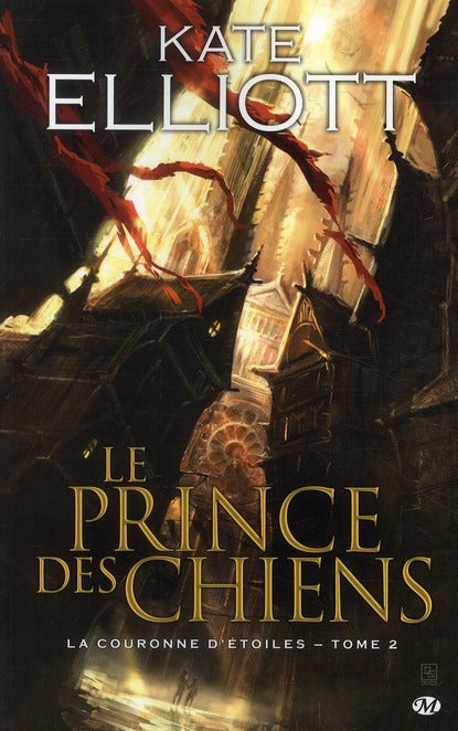 La couronne d'étoiles Tome 2 : le prince des chiens