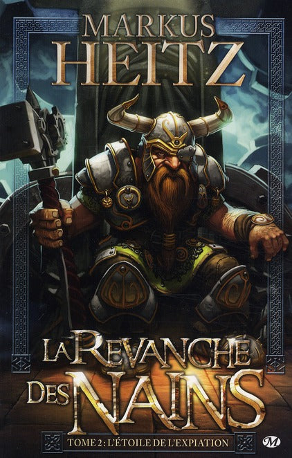 La revanche des nains Tome 2 : l'étoile de l'expiation