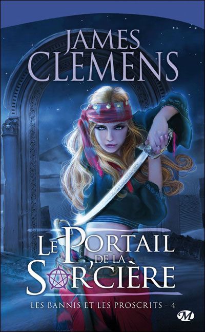 Les bannis et les proscrits Tome 4