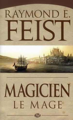 La guerre de la faille Tome 2 : magicien, le mage