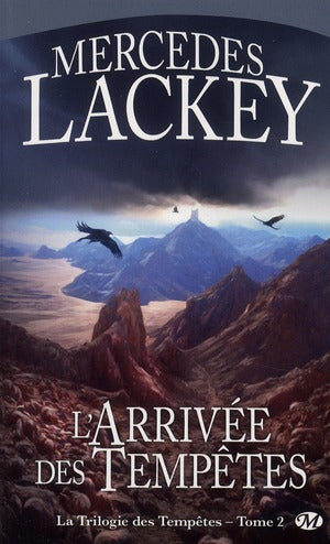 La trilogie des tempêtes Tome 2 : l'arrivée des tempêtes