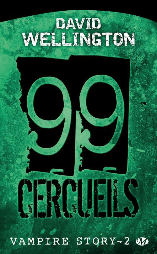 Vampire story Tome 2 : 99 cercueils